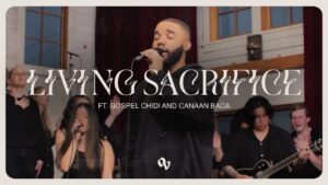 One Voice – Living Sacrifice (Mp3 Download, Lyrics)