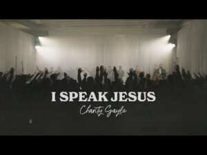 Charity Gayle - I Speak Jesus (Mp3 Download, Lyrics)