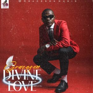 Graceson - Divine Love (Mp3 Download, Lyrics)
