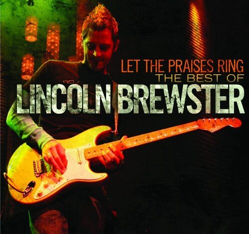 Lincoln Brewster - Everlasting God (Mp3 Download, Lyrics)