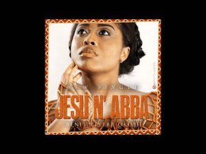 Benita Okojie - Jesu N'Abba (Mp3 Download, Lyrics)