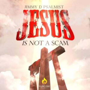 Jimmy-D-Psalmist-–-Jesus-Is-Not-A-Scam-Live
