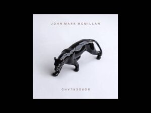 John Mark McMillan – Holy Ghost (Mp3 Download, Lyrics)