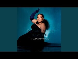 Mahalia Buchanan - The Ground We Stand On (Mp3 Download, Lyrics)