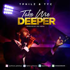 Minstrel T-Philz - Take Me Deeper (Mp3 Download, Lyrics)