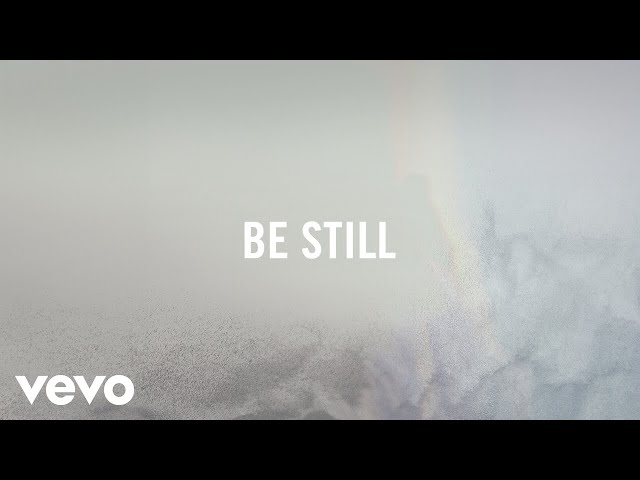 Jeremy Camp - Be Still (Mp3 Download, Lyrics)