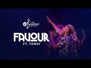 The Keeper's Music - Favour Ft. Tansy (Mp3 Download, Lyrics)