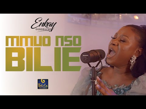 Enkay Ogboruche - Mmuo Nso Bilie (Mp3 Download, Lyrics)