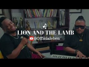 Eben - The Lion The Lamb Mp3 Download, Lyrics
