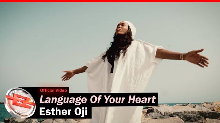 Esther Oji - Language Of Your Heart (Mp3 Download, Lyrics)