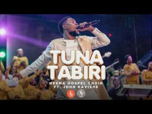 Neema Gospel Choir - Tunatabiri Mp3 Download, Lyrics