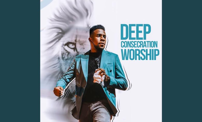 Deep Consecration Worship by Minister GUC Mp3 download with Lyrics