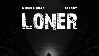 Loner by Wizard Chan ft. Joeboy Mp3 download with Lyrics