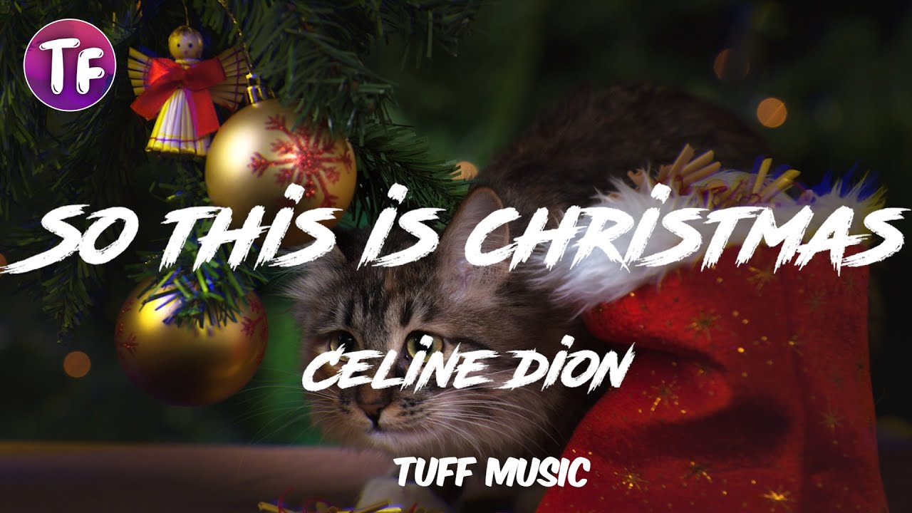 Céline Dion – So this is christmas (Mp3 Download, Lyrics)