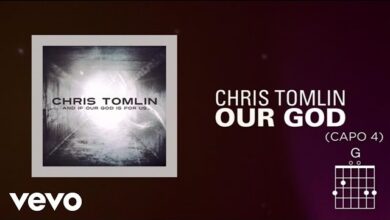 Chris Tomlin – Our God (Mp3 Download, Lyrics)