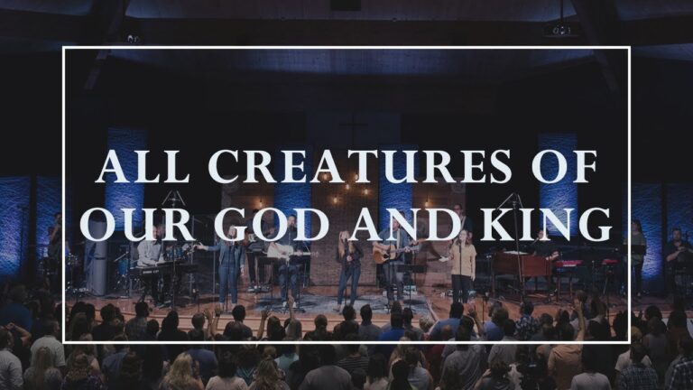 Download Mp3 All Creatures Of Our God And King by Sovereign Grace Lyrics