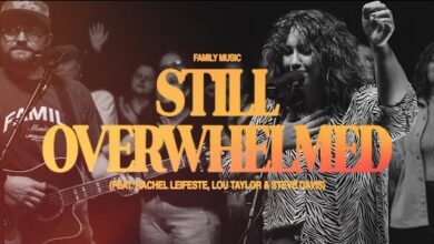 Still Overwhelmed by Family Music (Mp3 Download, Lyrics)