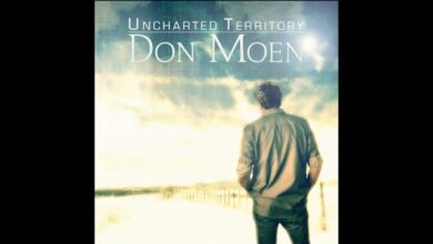 Don Moen – Uncharted Territory (Mp3 Download, Lyrics)