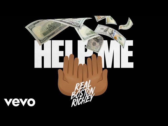 Help Me by Real Boston Richey MP3 Download