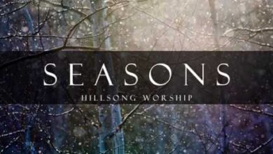 Hillsong Worship – Seasons (MP3, Lyrics, Video)