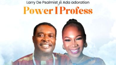 Larry De Psalmist ft Ada Adoration - Power I Profess MP3, Lyrics
