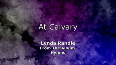 Lynda Randle – At Calvary (MP3 Download, Lyrics)