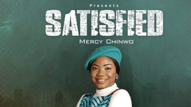 Satisfied Album by Mercy Chinwo MP3 Download