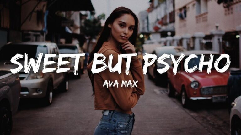 Sweet but Psycho by Ava Max MP3, Lyrics.