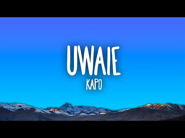 UWAIE by Kapo MP3 Download