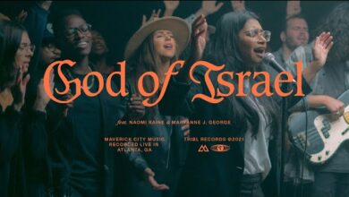 Listen to God of Israel by Maverick City Ft Naomi Raine & Maryanne J. George 