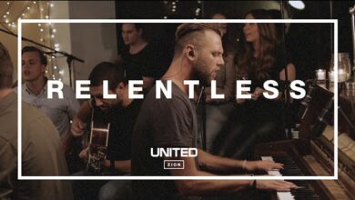 Relentless by Hillsong United MP3 Download