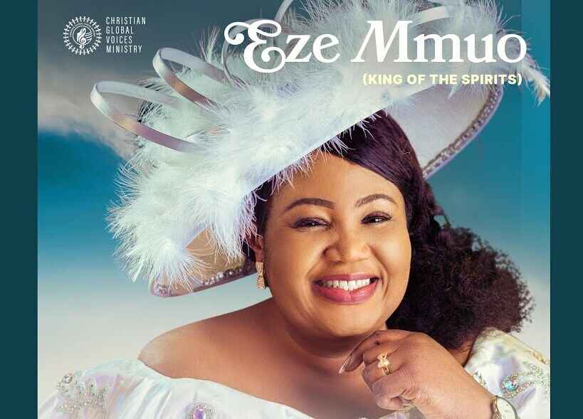 Chinyere Udoma - Eze Mmuo (King of The Spirits) (Mp3, Lyrics)