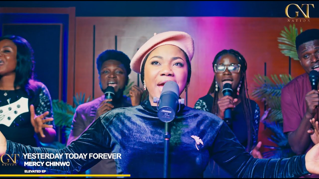 Yesterday Today Forever (Mp3 & Lyrics) by Mercy Chinwo 1 Mercy Chinwo - Yesterday Today Forever (Mp3 Download, Lyrics)