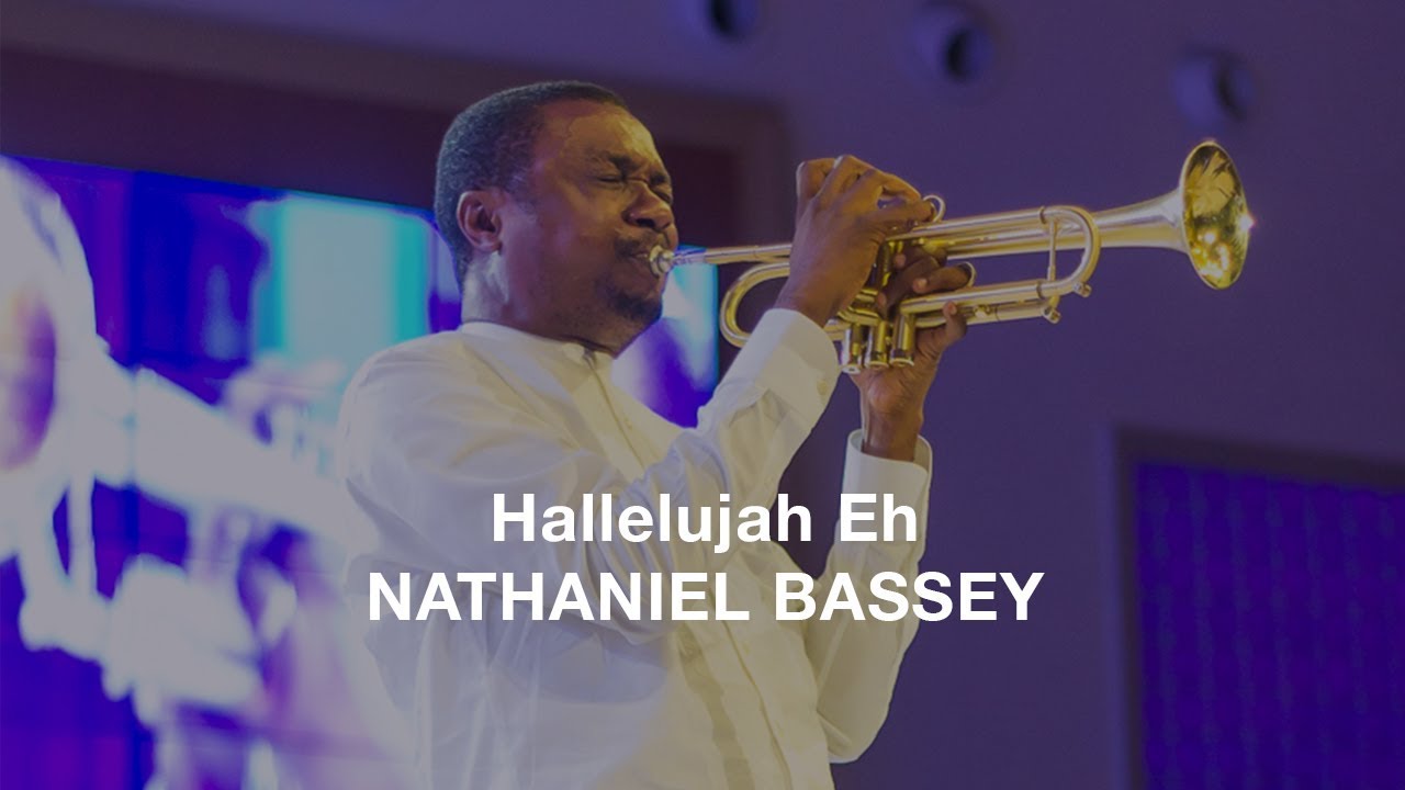 Nathaniel Bassey - Hallelujah Eh (Mp3, Lyrics)