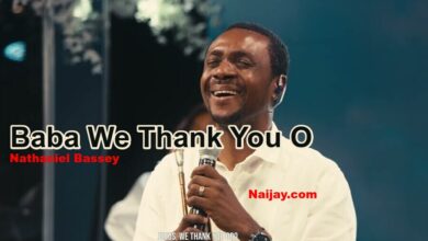 Baba We Thank You Oh (MP3 & Lyrics) by Nathaniel Bassey