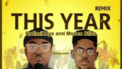 This Year Remix by RotimiKeys and Moses Bliss